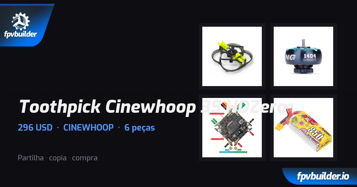 Toothpick Cinewhoop 3S HDZero · FPVBuilder