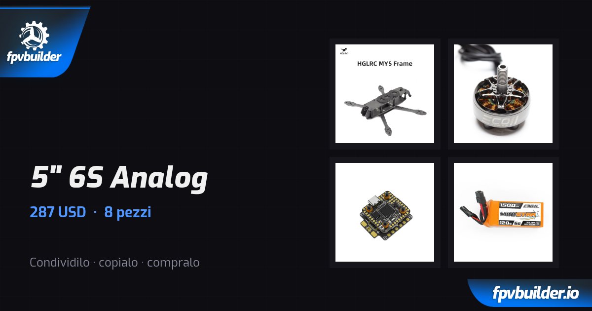 5" 6S Analog · FPVBuilder
