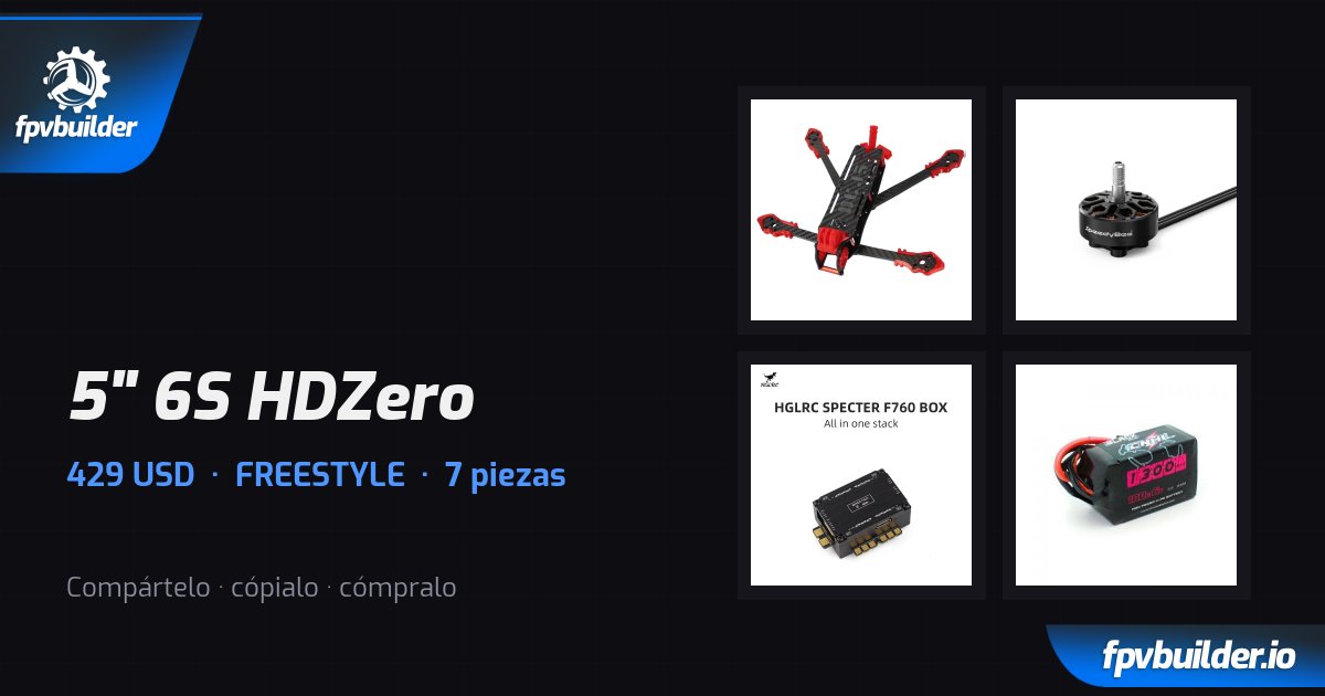5" 6S HDZero — FPVBuilder